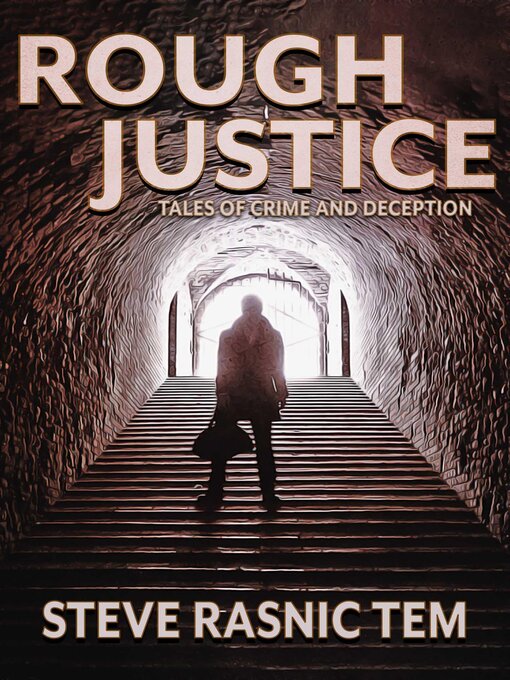 Title details for Rough Justice by Steve Rasnic Tem - Available
